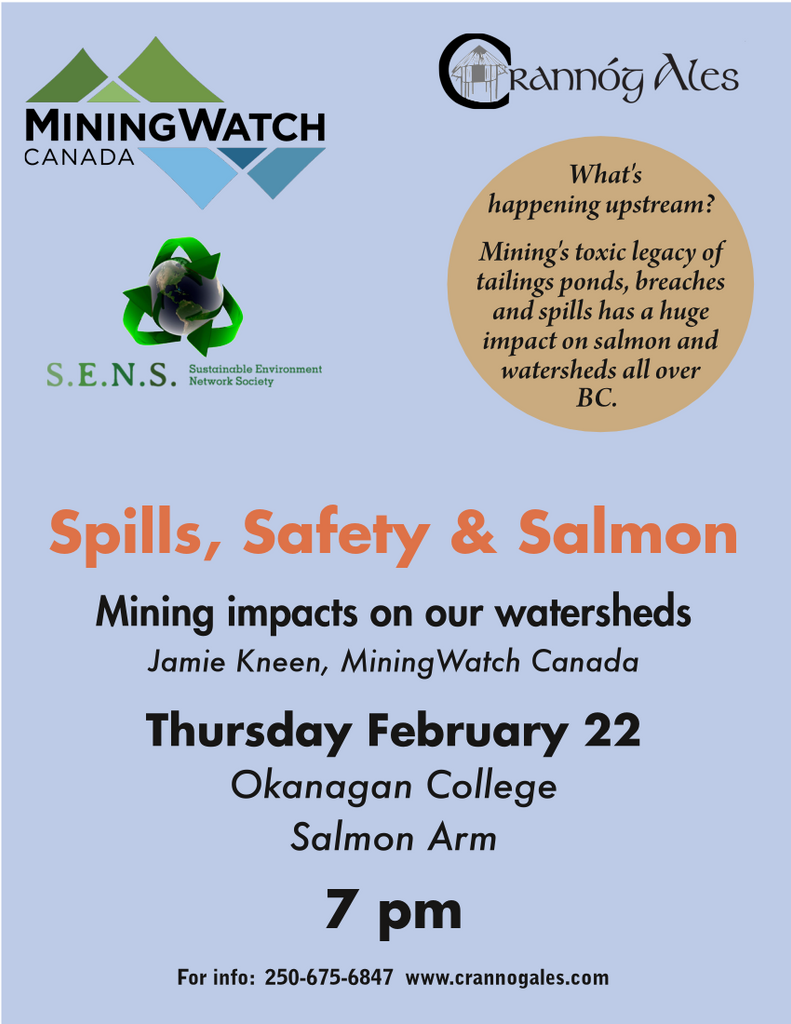 Spills, Safety & Salmon: mining's toxic legacy
